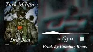 T&uuml;rk Military Drill Beat & Prod. by Cambaz Beats