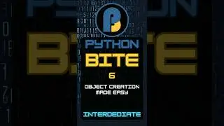 Python Intermediate Bite 6: Object Creation Made Easy