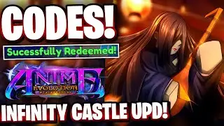 ANIME EVOLUTION INFINITY CASTLE UPDATE ALL WORKING CODES! ROBLOX ANIME EVOLUTION CODES