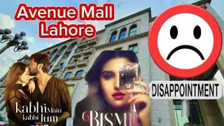 Avenue Mall Lahore Review Disappointing Experience & hot Drama Discussion