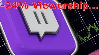 Twitch is Dying