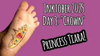 How to Paint a Princess Tiara (Inktober 2025 Day 3: 