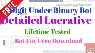 Free Binary.com Bot - Digit Under Binary Bot | Detailed Lucrative Binary Bot