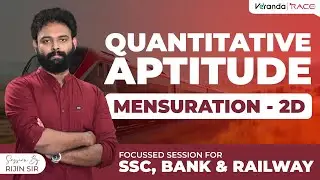 Mensuration - 2D | Quantitative Aptitude | Foundation Class | For SSC,BANK,Railway Exams | RijinSir