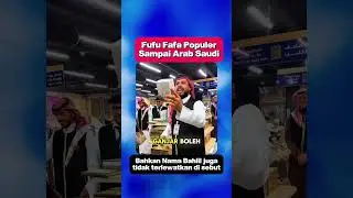 Fufu Fafa dan Bahlil populer sampai ke Arab Saudi😅🤣😀