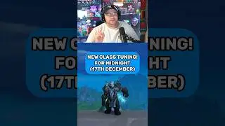 NEW CLASS CHANGES (DECEMBER 17TH) - VDH & WARRIOR NERFED, WARLOCK BUFFED! - MIDNIGHT