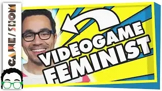 How I Became a Videogame Feminist | Game/Show | PBS Digital Studios