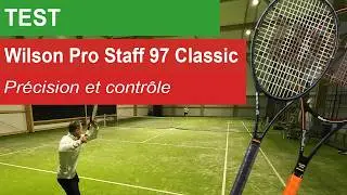 Wilson Pro Staff 97 Classic 2026 : Contr&ocirc;le et look old school