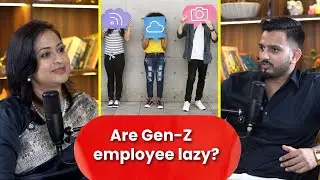 The Future of Work | How Gen Z is Changing the Workplace!