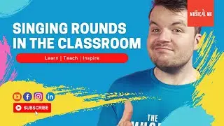 HOW TO SING A VOCAL ROUND - For Primary Teachers!