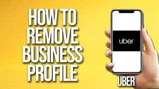 Как удалить бизнес-профиль. Руководство Uber