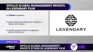 Apollo Global Management invests $760 million in Legendary Entertainment