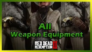 Red Dead Redemption 2 - All Weapon Equipment, Satchels and Talismans 100% Complete Showcase