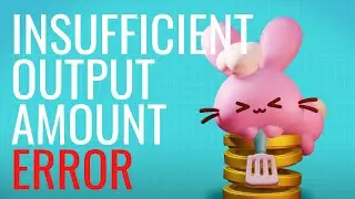 (SOLVED) INSUFFICIENT_OUTPUT_AMOUNT The transaction cannot succeed due to error: PancakeRouter
