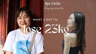 What should I eat in a day to successfully lose 23kg? | Diet tips | Losing 68kg to 45kg at home e...