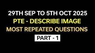 PTE Describe Image (Part-1) Sep 2025 Exam Prediction | Describe image pte today. #beatthepte