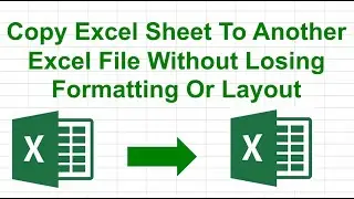 Учебное пособие по Excel | Копирование листа Excel в другой файл Excel без потери форматирования ...