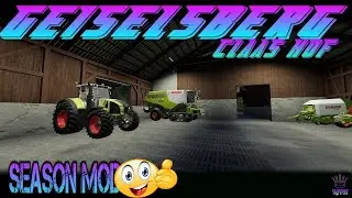 #LS19 ★ GEISELSBERG ★ SEASON MOD ★ CLAAS HOF PROJEKT #270