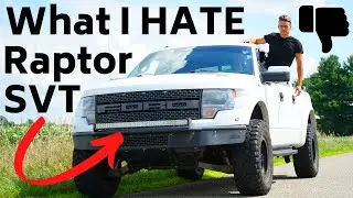 Top 3 Things I HATE About My First Gen 2013 Ford Raptor SVT 6.2L