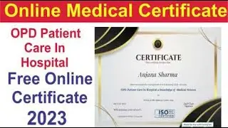 OPD Patient Care In Hospital Free Certificate Course    Free Online Medical Course