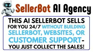 SellerBot AI Agency Review Demo Bonus - Done For You AI ChatBots Agency as Service