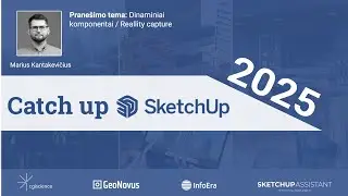Catch up SketchUp 2025 | Dinaminiai komponentai | Marius Kantakevičius