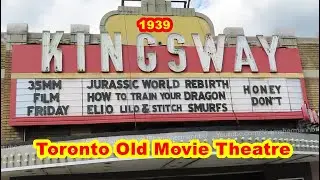 Kingsway Theatre Toronto Old Memories. #shamshermannbti