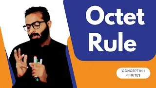 Octet Rule | Basic concepts of chemistry | #chemistry