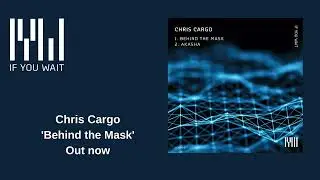 Chris Cargo 'Behind the Mask'