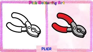 Plier Drawing and Coloring Animations for Kids Preschoolers #pinkbutterflyart #cuteeasydrawings