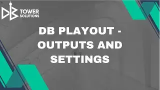 4.DB PLAY - DB PLAYOUT - OUTPUTS AND SETTINGS