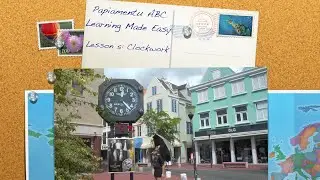 Papiamentu ABC | Lesson 5: Telling time