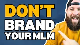 Personal Branding in MLM | Why Network Marketers Get It Wrong