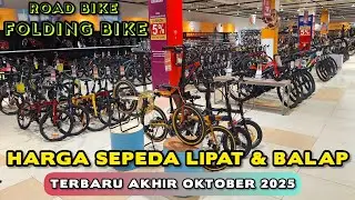 Review ROAD BIKE | FOLDING BIKE | Akhir Oktober 2025