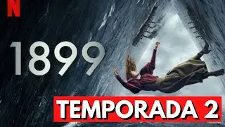 🔴&iquest;LA SERIE 1899 TENDR&Aacute; TEMPORADA 2? Todo lo que se Sabe⛵