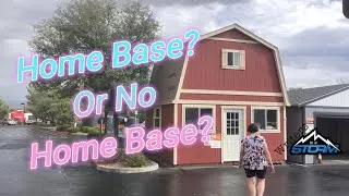 Home Base? Or No Home Base? Do full time RVers need a home base? Well Do we?