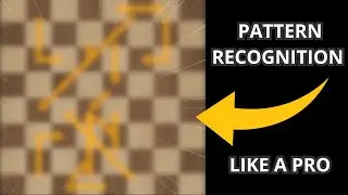 Instantly Improve Your Chess Pattern Recognition With These Tips