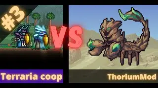 Terraria coop #3 /On bat le Wasteland ! /(ThoriumMod)