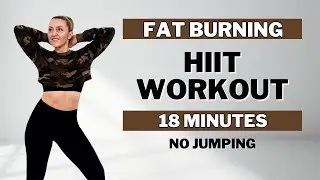 🔥18 Min LOW IMPACT HIIT🔥FAT BURNING CARDIO & TONING🔥ALL STANDING🔥NO JUMPING🔥NO REPEAT🔥