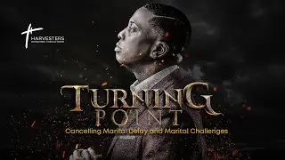 Turning Point: Cancelling Marital Delays &  Challenges || Pst Bolaji Idowu || 19th September 2021
