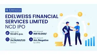 Edelweiss financial services NCD IPO ll Goldenpi