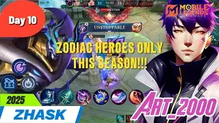DAY 10 OF USING ZODIAC HEROES ONLY THIS SEASON!!! #art_2000 #zhaskgameplay