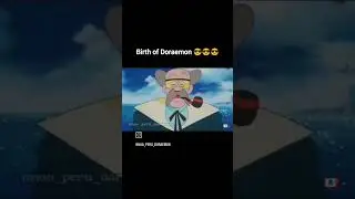 The birth of doraemon 