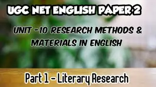 Research Methods & Materials in English | Ugc Net | Unit 10