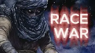 Race War: The Dangerous Lie That Can't Be Ignored & Why It Benefits No One