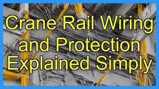 Crane Rail Wiring and Protection Explained Simply