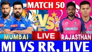 IPL LIVE - RR vs MI | Mumbai vs Rajasthan 50th Match Live | Rajasthan vs Mumbai | Ipl Live