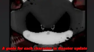 A NEW Guide For Each Character in Disaster 1.2 Update