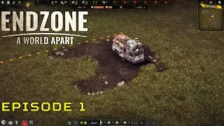 Let's Play Endzone A World Apart Gameplay Episode 1