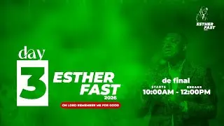 🔴 LIVE | RESTORE PRAYER PARTNER - ESTHER FAST DAY 3 - DE FINAL - 3RD JAN. 2026